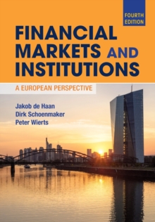 Financial Markets and Institutions : A European Perspective