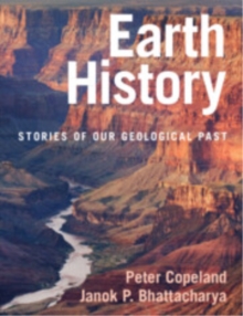 Earth History : Stories of Our Geological Past