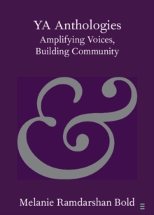 YA Anthologies : Amplifying Voices, Building Community