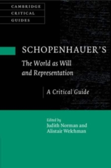 Schopenhauer's 'The World as Will and Representation' : A Critical Guide