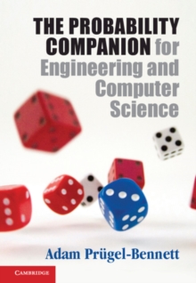 The Probability Companion for Engineering and Computer Science, Paperback / softback Book The Probability Companion for Engineering and Computer Science, Paperback / softback Book