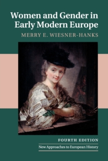 Women and Gender in Early Modern Europe, Paperback / softback Book Women and Gender in Early Modern Europe, Paperback / softback Book