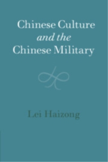 Chinese Culture and the Chinese Military