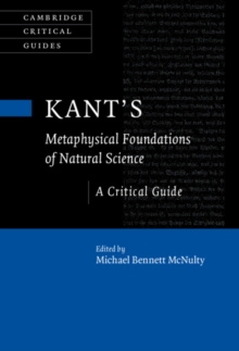 Kant's Metaphysical Foundations of Natural Science : A Critical Guide