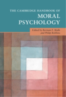 Cambridge University Press The Cambridge Handbook Of Moral Psychology