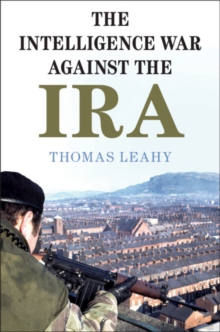 Intelligence War against the IRA