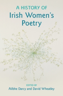 History of Irish Women's Poetry