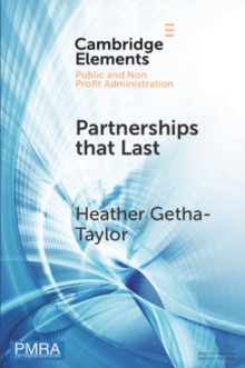 Partnerships that Last : Identifying the Keys to Resilient Collaboration