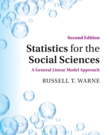 Statistics For The Social Sciences : A General Linear Model Approach