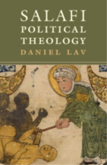 Cambridge University Press Salafi Political Theology