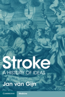 Stroke : A History of Ideas