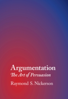 Argumentation : The Art of Persuasion