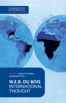 W. E. B. Du Bois: International Thought