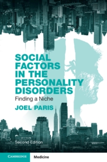 Social Factors in the Personality Disorders : Finding a Niche