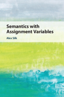 Semantics with Assignment Variables