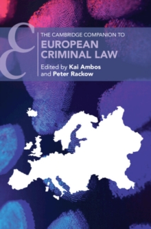 Cambridge Companion to European Criminal Law