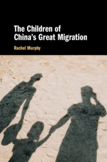 Children of China's Great Migration