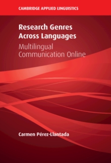 Research Genres Across Languages : Multilingual Communication Online