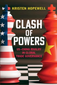 Clash of Powers : US-China Rivalry in Global Trade Governance