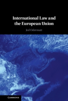 International Law and the European Union