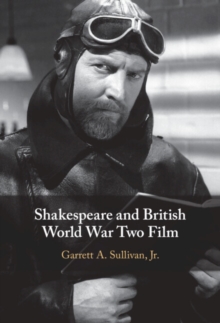 Shakespeare and British World War Two Film