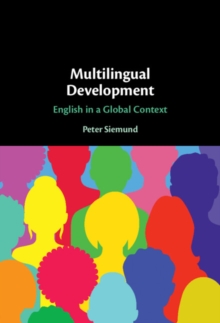 Multilingual Development : English in a Global Context