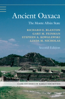 Ancient Oaxaca : The Monte Alban State