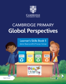 Cambridge Primary Global Perspectives Learner's Skills Book 5 with Digital Access (1 Year)