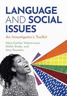 Language and Social Issues : An Investigator's Toolkit
