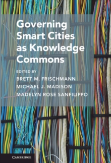 Governing Smart Cities as Knowledge Commons