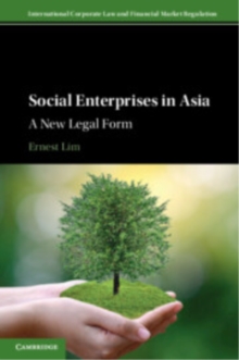 Social Enterprises in Asia : A New Legal Form