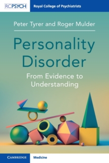 Personality Disorder : From Evidence to Understanding