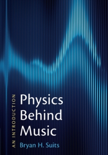 Physics Behind Music : An Introduction