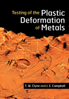 Testing of the Plastic Deformation of Metals