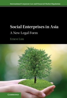 Social Enterprises in Asia : A New Legal Form