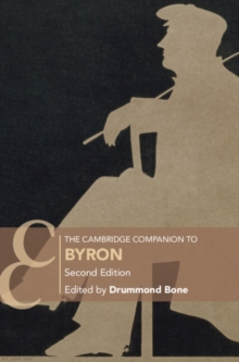 Cambridge Companion to Byron : Second Edition