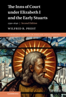 Inns of Court under Elizabeth I and the Early Stuarts : 1590-1640