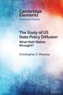 Study of US State Policy Diffusion : What Hath Walker Wrought?