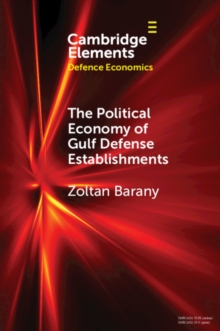 Political Economy of Gulf Defense Establishments