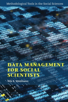 Data Management for Social Scientists : From Files to Databases