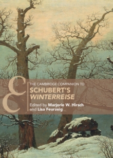 The Cambridge Companion to Schubert's Winterreise'