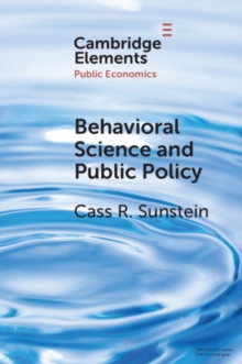 Behavioral Science and Public Policy