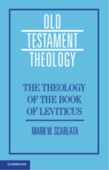 The Theology of the Book of Leviticus