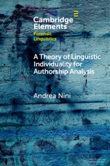 Theory of Linguistic Individuality for Authorship Analysis