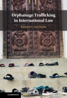 Orphanage Trafficking in International Law