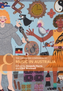 Cambridge Companion to Music in Australia