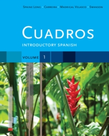 Cuadros : Introductory Spanish Student Text Volume 1 of 4, Paperback Book Cuadros : Introductory Spanish Student Text Volume 1 of 4, Paperback Book