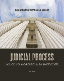 Judicial Process : Law, Courts, and Politics in the United States, Paperback Book Judicial Process : Law, Courts, and Politics in the United States, Paperback Book