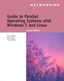 Guide to Parallel Operating Systems with Windows (R) 7 and Linux, Mixed media product Book Guide to Parallel Operating Systems with Windows (R) 7 and Linux, Mixed media product Book