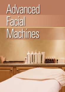 Advanced Facial Machines, Digital Book Advanced Facial Machines, Digital Book